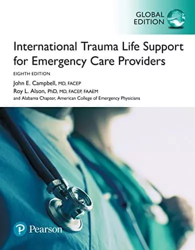 International Trauma Life Support for Emergency Care Providers (8th Global Edition) - eBook