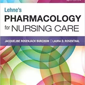 Lehne's Pharmacology for Nursing Care (10th Edition) - eBook