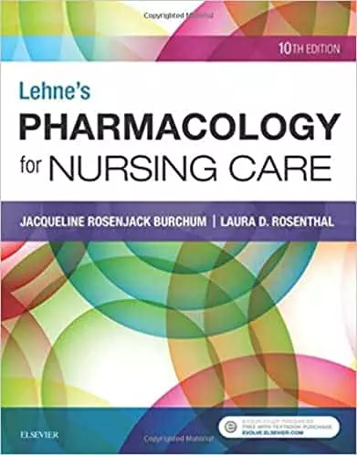 Lehne's Pharmacology for Nursing Care (10th Edition) - eBook