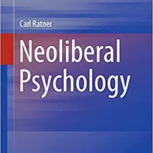 Neoliberal Psychology (International and Cultural Psychology) - eBook