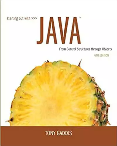 Starting Out with Java: From Control Structures through Objects (6th Edition) - eBook