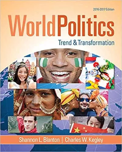 World Politics: Trend and Transformation, 2016 - 2017 (16th Edition) - eBook