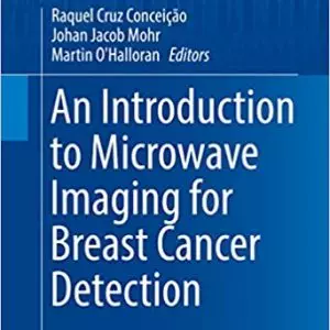 An Introduction to Microwave Imaging for Breast Cancer Detection - eBook