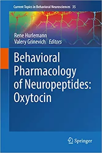 Behavioral Pharmacology of Neuropeptides: Oxytocin - eBook