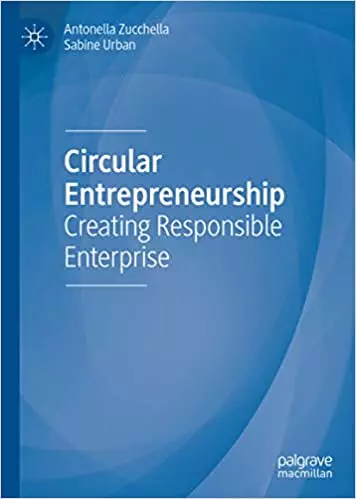 Circular Entrepreneurship: Creating Responsible Enterprise - eBook