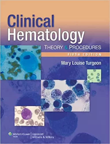 Clinical Hematology: Theory and Procedures (5th Edition) - eBook