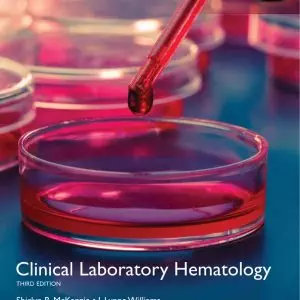 Clinical Laboratory Hematology 3rd edition global