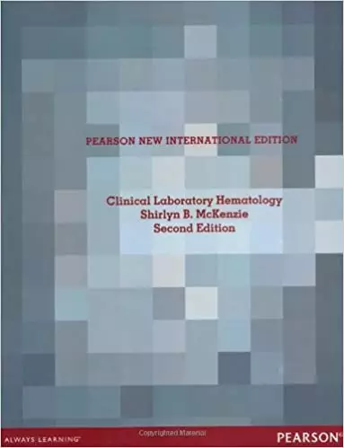 Clinical Laboratory Hematology: Pearson New International Edition (2nd Edition) - eBook