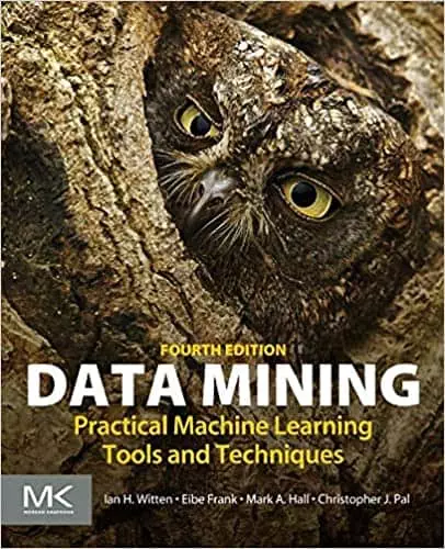 Data Mining: Practical Machine Learning Tools and Techniques (4th Edition) - eBook