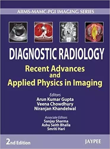 Diagnostic Radiology: Recent Advances and Applied Physics in Imaging (2nd Edition) - eBook