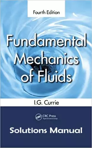 Fundamental-Mechanics-of-Fluids-4e-solutions