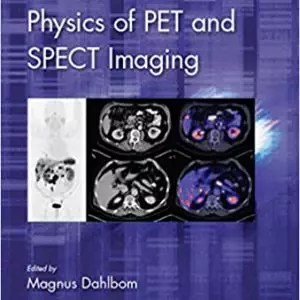 Physics of PET and SPECT Imaging - eBook