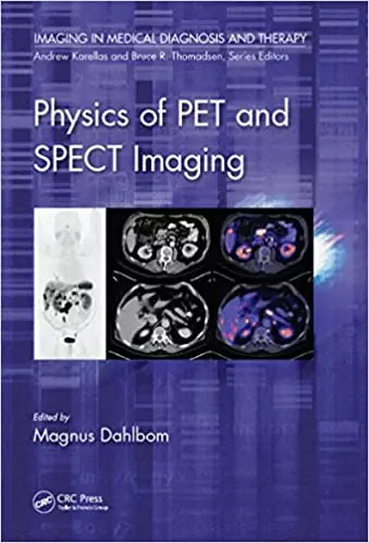 Physics of PET and SPECT Imaging - eBook