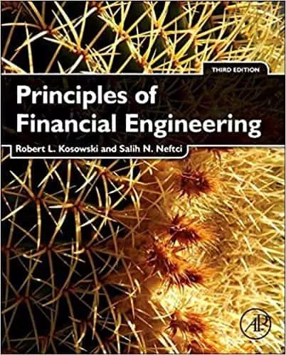 Principles of Financial Engineering (3rd Edition) - eBook