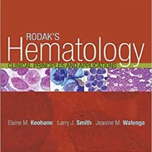 Rodak's Hematology: Clinical Principles and Applications (5th Edition) - eBook