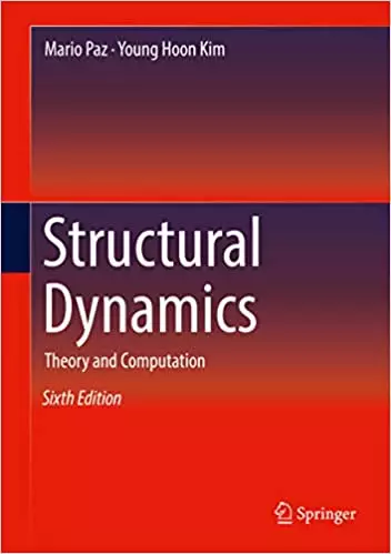 Structural Dynamics: Theory and Computation (6th Edition) - eBook