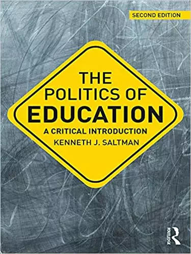 The Politics of Education: A Critical Introduction (2nd Edition) - eBook