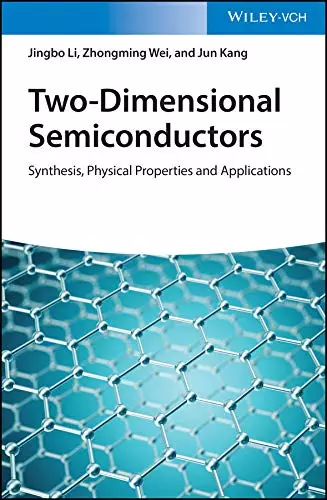 Two-Dimensional Semiconductors: Synthesis, Physical Properties and Applications - eBook