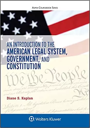 An Introduction to the American Legal System, Government, and Constitutional Law - eBook