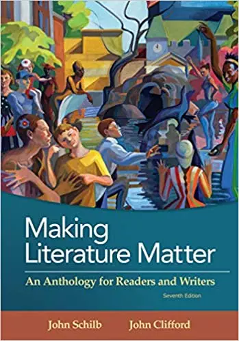 Making Literature Matter: An Anthology for Readers and Writers (7th Edition) - eBook