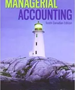 Managerial Accounting (10th Canadian Edition) - eBook