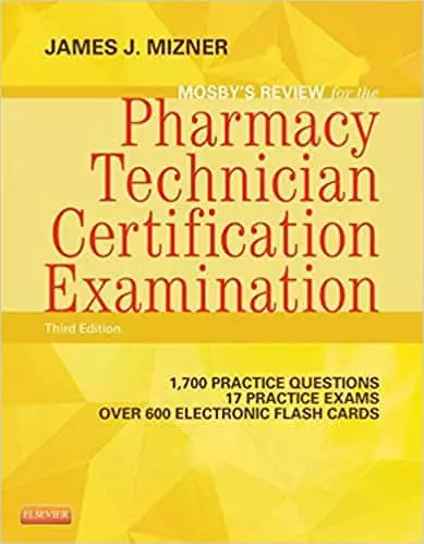 Mosby’s Review: Pharmacy Technician Certification Examination (3rd Edition) - eBook