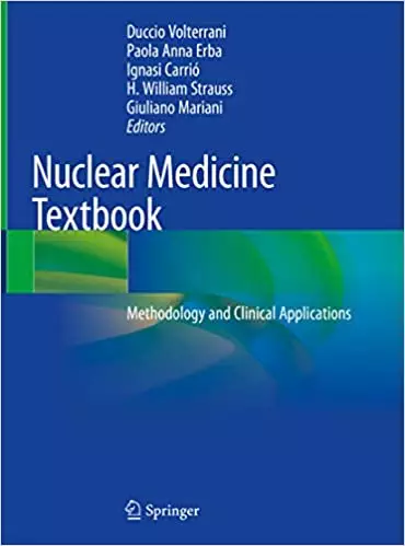 Nuclear Medicine Textbook: Methodology and Clinical Applications - eBook