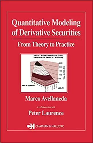 Quantitative Modeling of Derivative Securities: From Theory To Practice - eBook