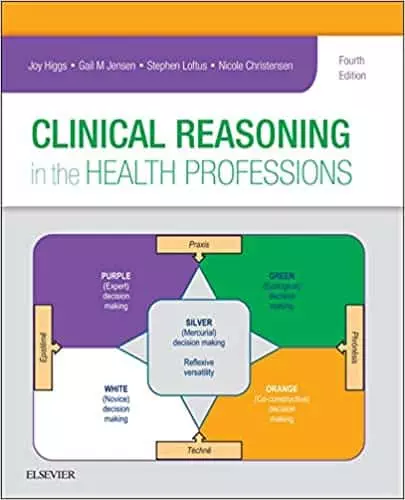 Clinical Reasoning in the Health Professions (4th Edition) - eBook