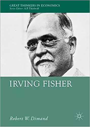 Irving Fisher (Great Thinkers in Economics) - eBook