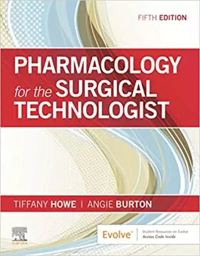 Pharmacology for the Surgical Technologist (5th Edition) - eBook