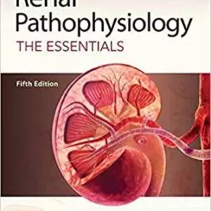 Renal Pathophysiology: The Essentials (5th Edition) - eBook