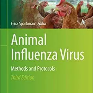 Animal Influenza Virus: Methods and Protocols (3rd Edition) pdf