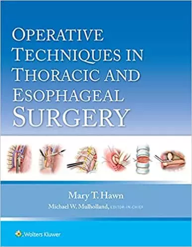 Operative Techniques in Thoracic and Esophageal Surgery - eBook