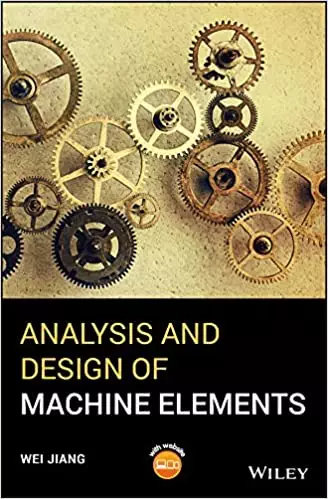 Analysis and Design of Machine Elements - eBook