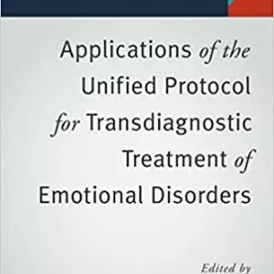 Applications of the Unified Protocol for Transdiagnostic Treatment of Emotional Disorders - eBook