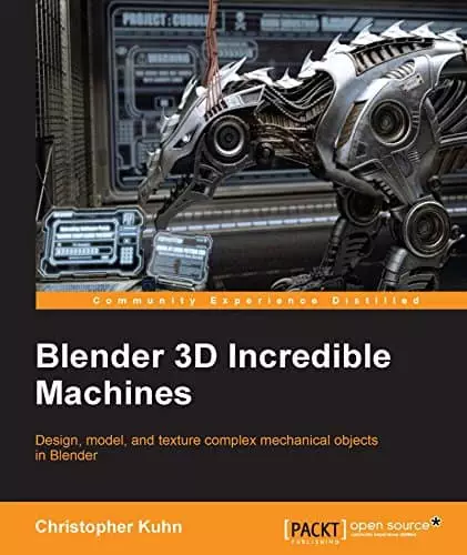 Blender 3D Incredible Machines - eBook