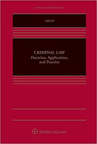 Criminal Law: Doctrine, Application, and Practice - eBook