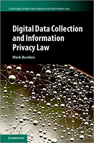 Digital Data Collection and Information Privacy Law - eBook