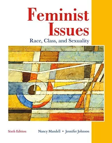 Feminist Issues: Race, Class and Sexuality (6th Edition) - eBook