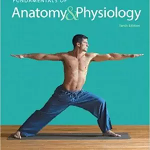 Fundamentals of Anatomy & Physiology (10th Edition) - eBook