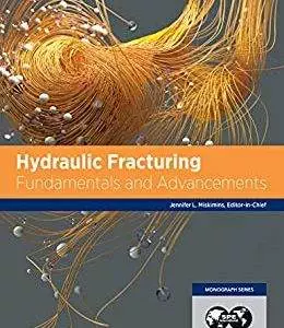 Hydraulic Fracturing: Fundamentals and Advancements - eBook