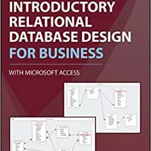 Introductory Relational Database Design for Business, with Microsoft Access - eBook