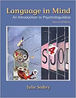 Language in Mind: An Introduction to Psycholinguistics (2nd Edition) - eBook