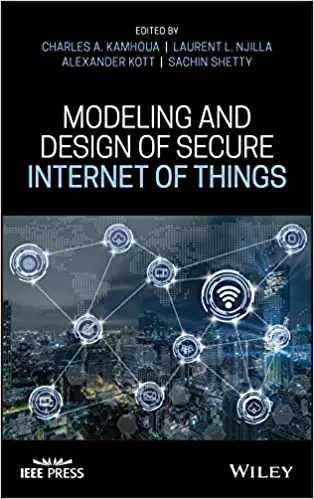 Modeling and Design of Secure Internet of Things - eBook