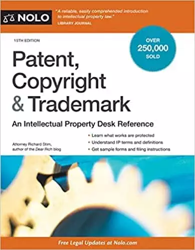 Patent, Copyright & Trademark: An Intellectual Property Desk Reference (15th Edition) - eBook