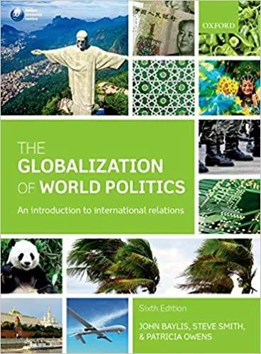 The Globalization of World Politics: An Introduction to International Relations (6th Edition) - eBook