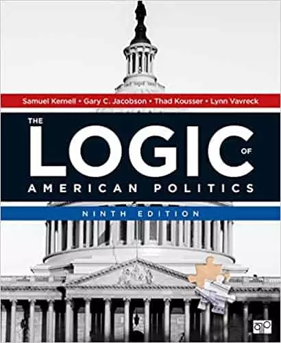 The Logic of American Politics (9th Edition) - eBook