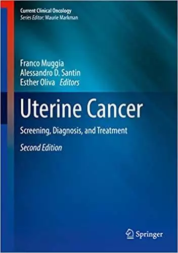 Uterine Cancer: Screening, Diagnosis, and Treatment (2nd Edition) - eBook