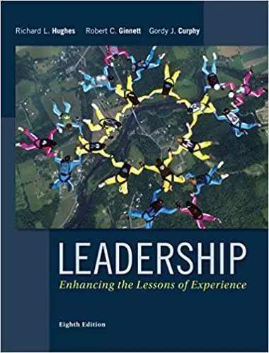 Leadership: Enhancing the Lessons of Experience (8th Edition)- eBook